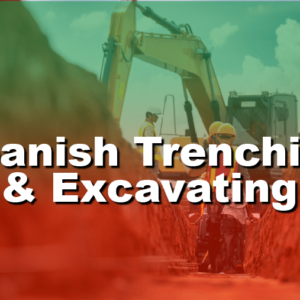(Spanish) Trenching and Excavation - February 2025